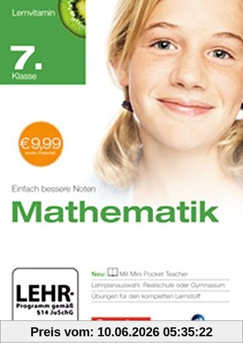 Lernvitamin - Mathematik 7. Klasse (für Realschule und Gymnasium)