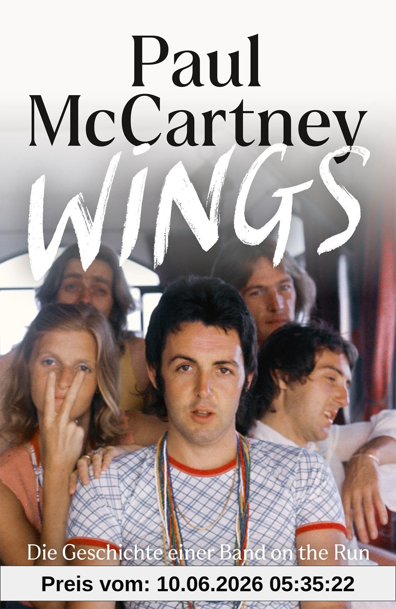 Wings: Die Geschichte einer Band on the Run