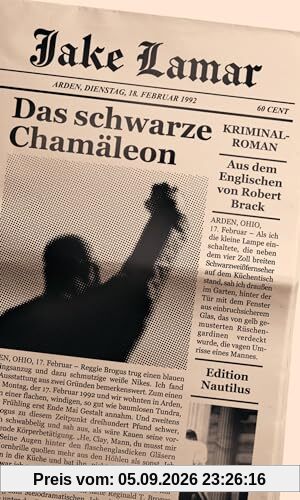 Das schwarze Chamäleon: Kriminalroman