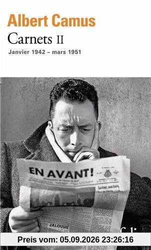 Carnets. Vol. 2. Janvier 1942-mars 1951