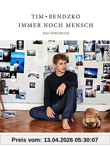 Tim Bendzko: Immer noch Mensch - Das Songbuch