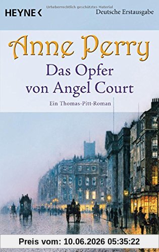 Das Opfer von Angel Court: Ein Thomas-Pitt-Roman