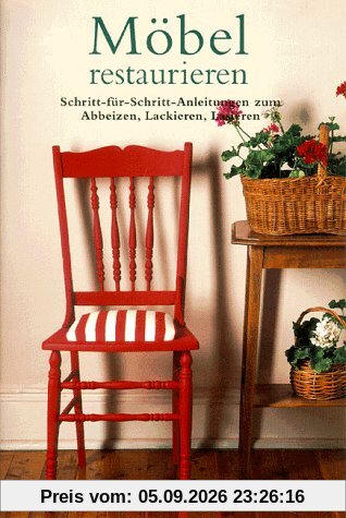 Möbel restaurieren