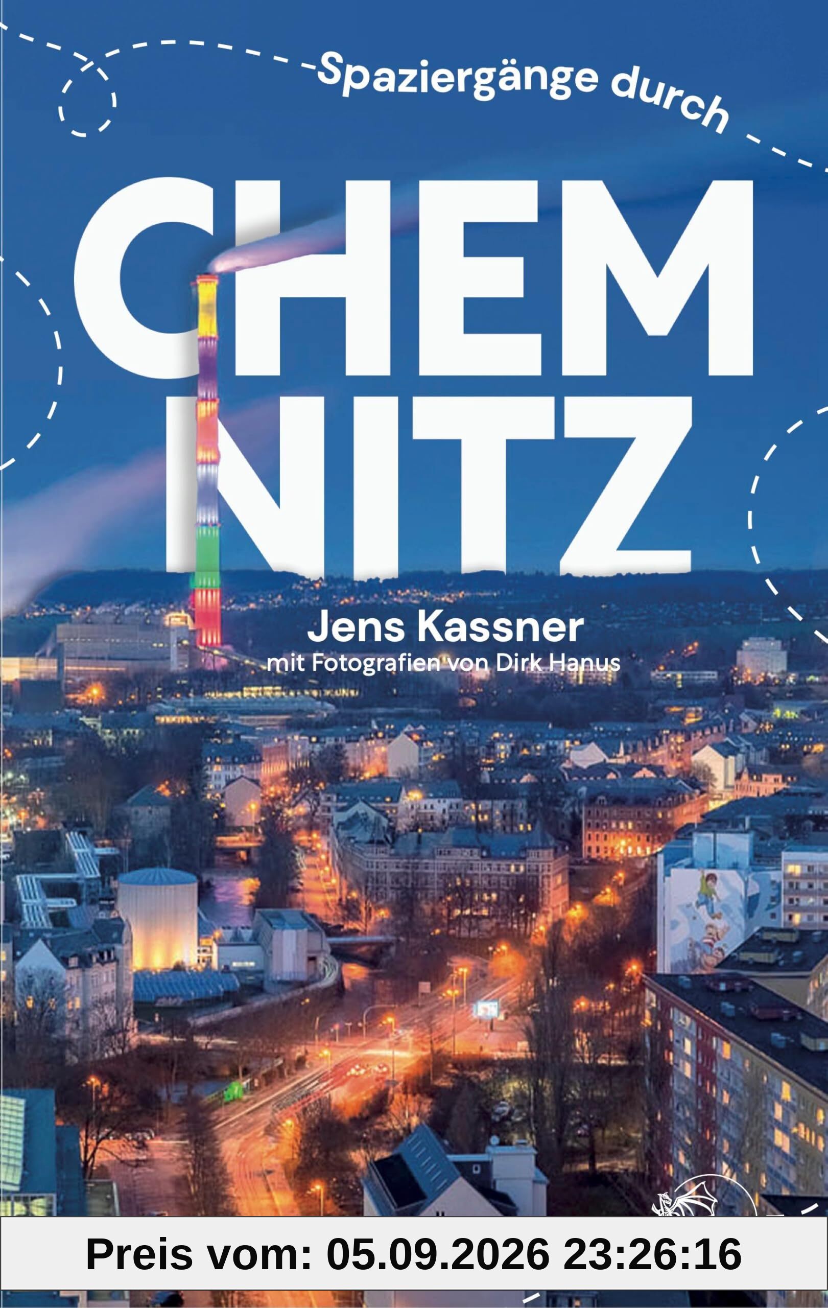 Spaziergänge durch Chemnitz: Der Stadtführer für die Kulturhauptstadt Europas 2025