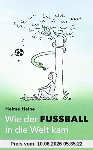 Wie der Fußball in die Welt kam