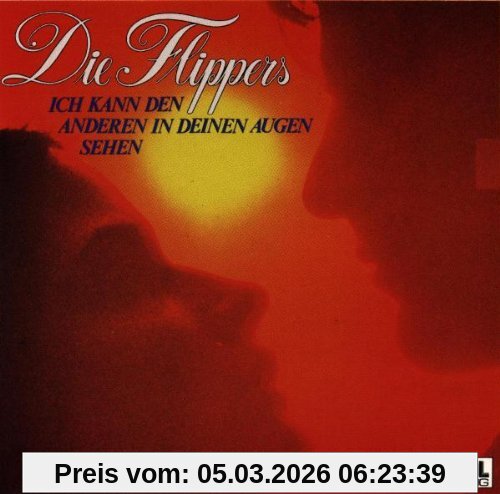 die Flippers Ich Kann Den Anderen In Deinen