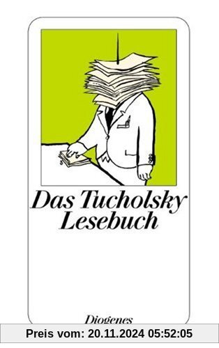 Das Tucholsky Lesebuch