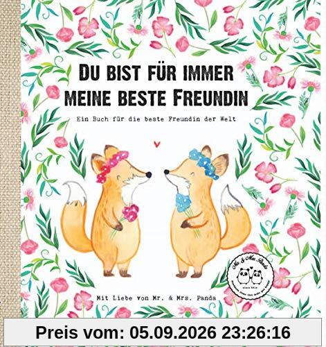 Du bist für immer meine beste Freundin: Ein Buch für die beste Freundin der Welt