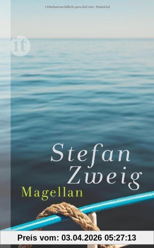 Magellan: Der Mann und seine Tat (insel taschenbuch)