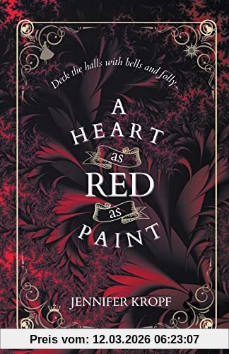 Jennifer Kropf A Heart As Red As Paint (The Winter Souls, Band 2)