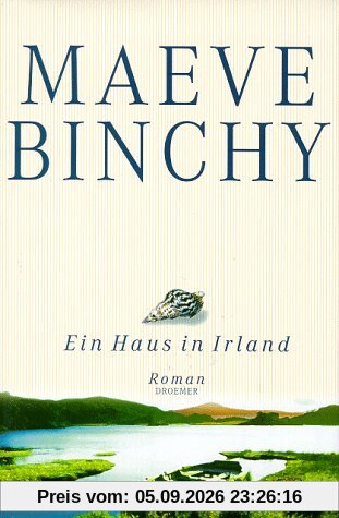 Ein Haus in Irland. Roman