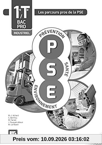 Prévention Santé Environnement (PSE) 1re, Tle Bacs Pros industriels (2016) - Spécimen
