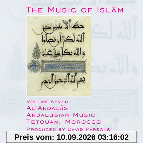 The Music of Islam, Vol. 7: Al-Andalus, Andalusian Music, Tetouan, Morocco