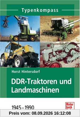 DDR-Traktoren und Landmaschinen: 1945-1990