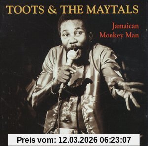 Toots & the Maytals Jamaican Monkey Man
