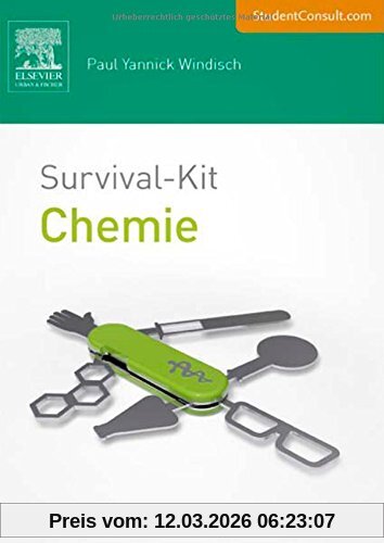 Windisch, Paul Yannick Survival-Kit Chemie, Mit StudentConsult-Zugang