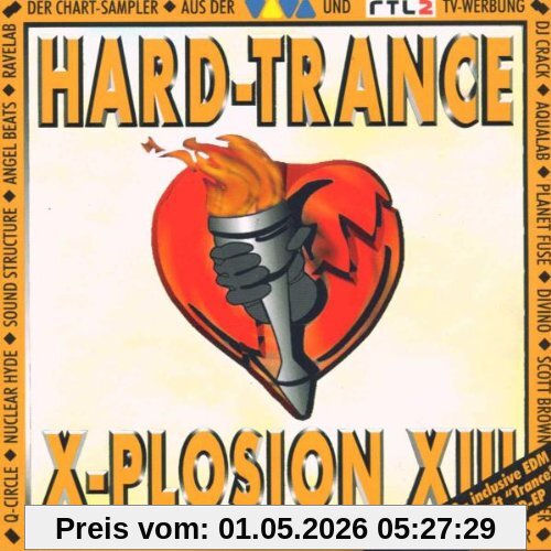 Hard Trance X-Plosion 13