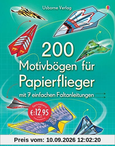 200 Motivbögen für Papierflieger: mit heraustrennbaren Seiten