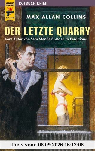 Der letzte Quarry: HCC Band 014: Wird er selbst das Opfer sein ?