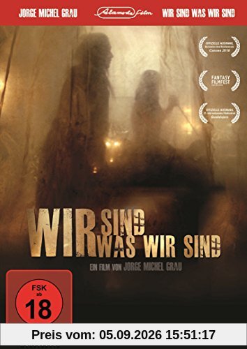 Wir sind was wir sind