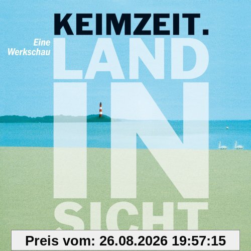 Land in Sicht-Eine Werkschau