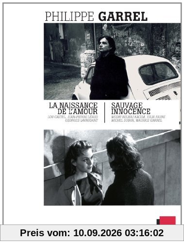 2 films de Philippe Garrel : NAISSANCE DE L'AMOUR & SAUVAGE INNOCENCE
