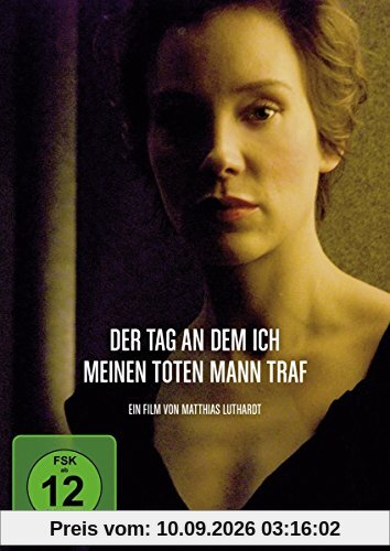 Der Tag, an dem ich meinen toten Mann traf