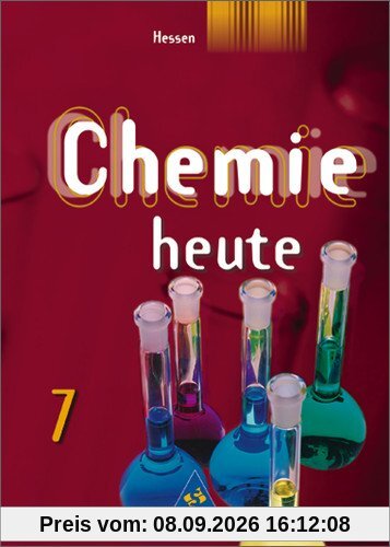 Chemie heute SI - Ausgabe 2008 für Hessen: Schülerband 7