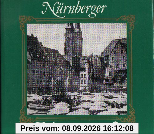 Nürnberger Erinnerungen 02. Ein Bildband aus den Jahren 1920-1945