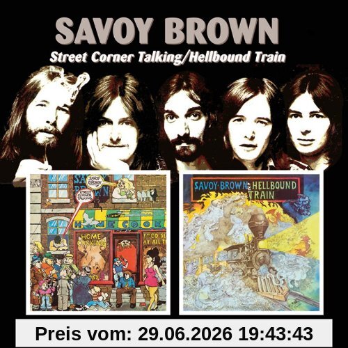 Savoy Brown Street Corner/Hellbound Train