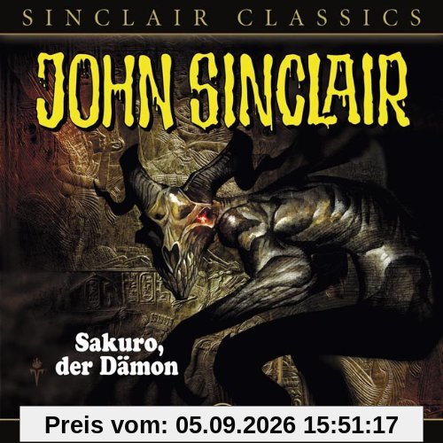 John Sinclair Classics - Folge 5: Sakuro, der Dämon