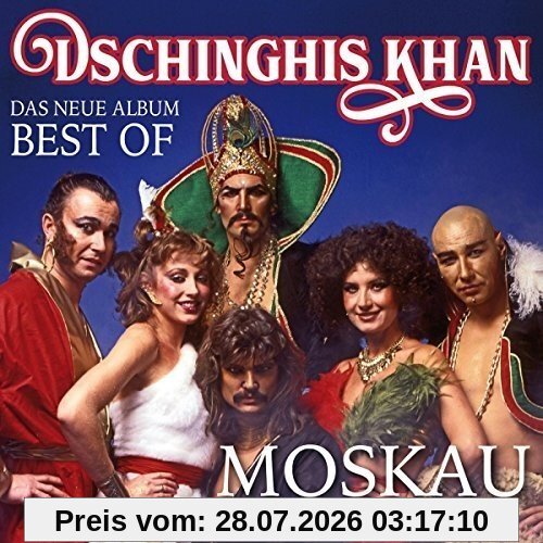 Dschinghis Khan Moskau - Das Neue Best Of Album