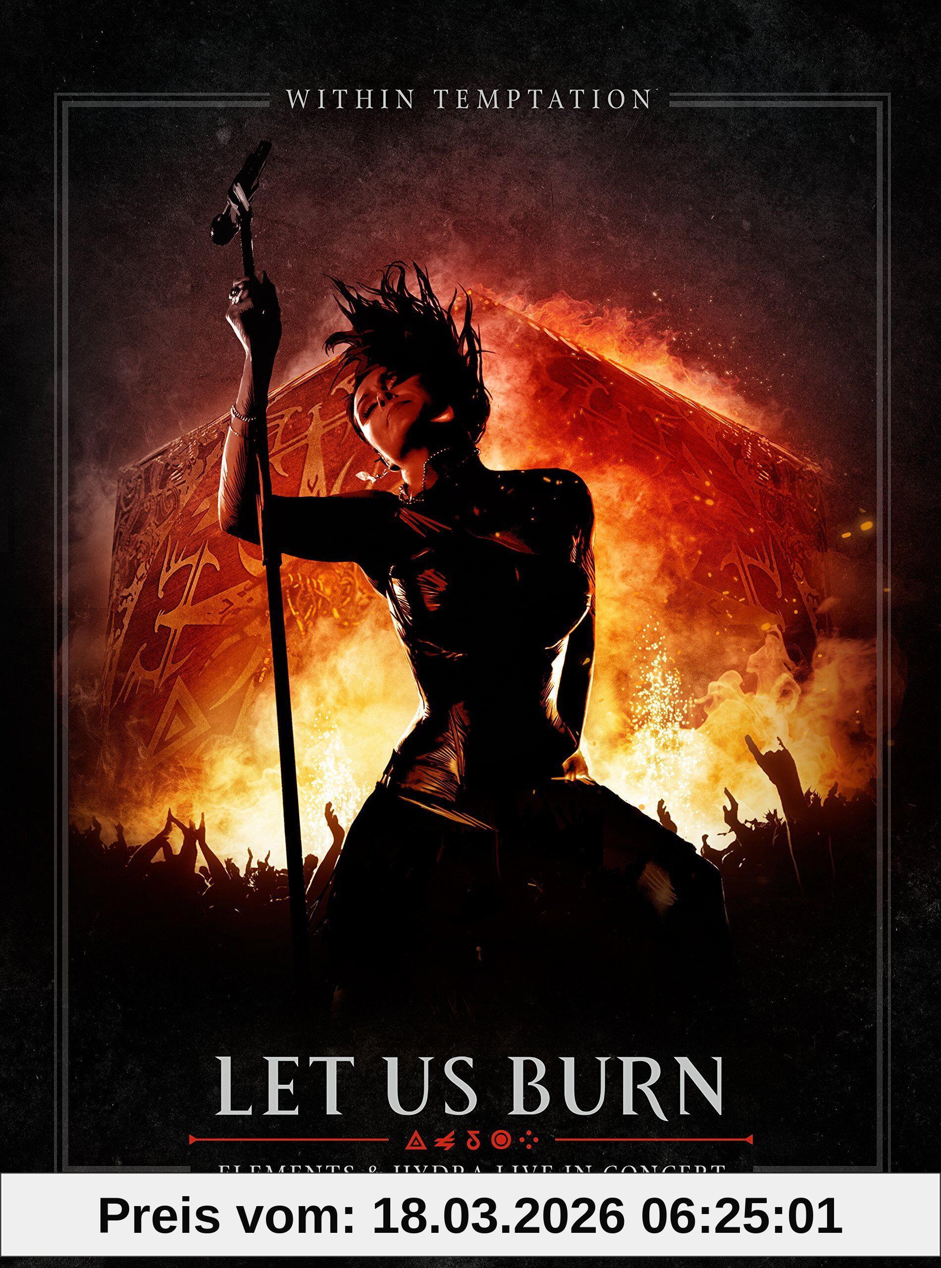 Within Temptation Let Us Burn (Elements & Hydra Live In Concert) [inkl. 2 CDs & Blu-ray]