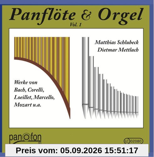 Panflöte und Orgel, Vol. 1