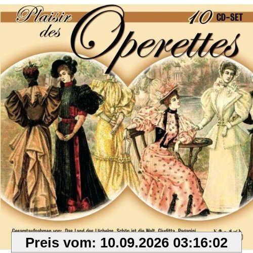 Plaisir des Operettes: Das Land des Lächelns / Schön ist die Welt / Giuditta / Paganini