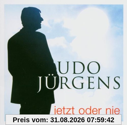 Jetzt Oder Nie