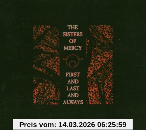 Sisters of Mercy First And Last And Always