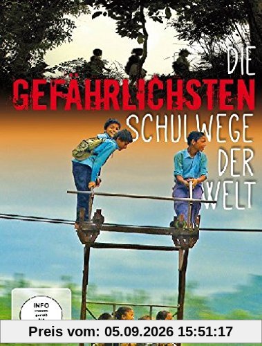 Die gefährlichsten Schulwege der Welt