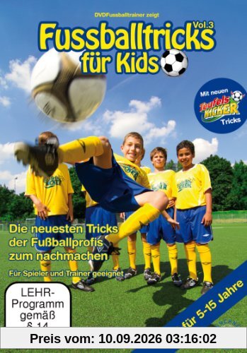 Fussballtricks für Kids Vol. 3 / Neue Fußballübungen im Fußballtraining (DVD)