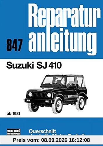 Suzuki SJ 410 ab 1981: Reprint der 2. Auflage 1991 (Reparaturanleitungen)