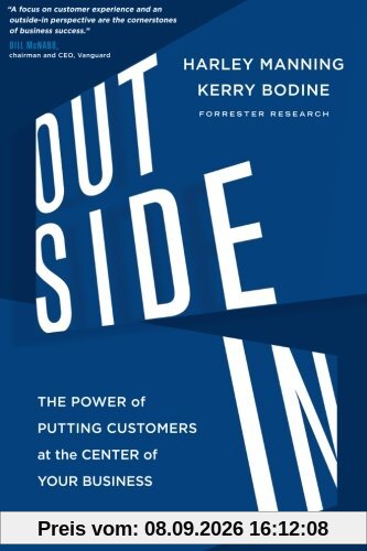 Outside In: The Power of Putting Customers at the Center of Your Business (UK Edition)