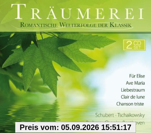 Träumerei-Romantische Welterfolge der Klassik