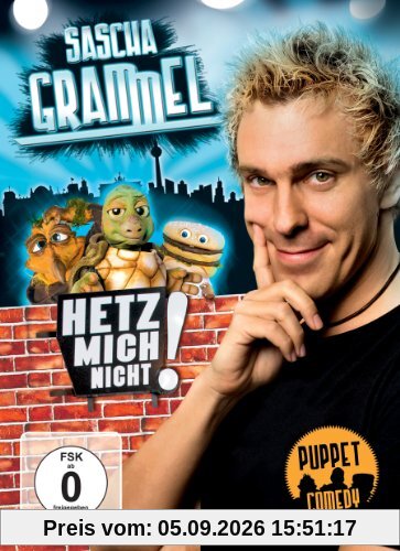 Sascha Grammel - Hetz mich nicht! [2 DVDs]