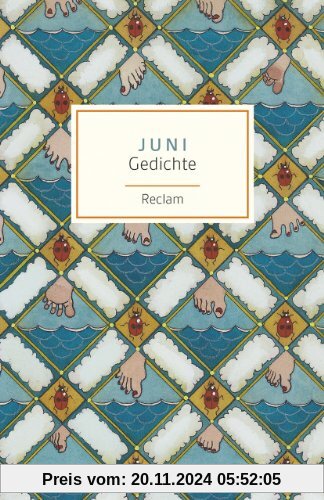 Juni: Gedichte (Reclams Universal-Bibliothek)