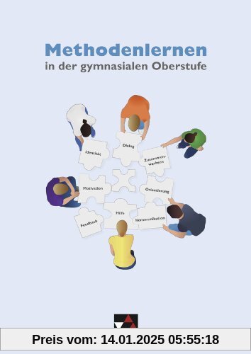 Methodentrainer / Methodenlernen in der gymnasialen Oberstufe - neu: Prozess - Produkt - Präsentation