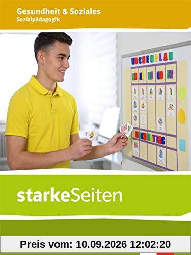 Sozialpädagogik. Ausgabe Niedersachsen: Themenheft ab Klasse 9 (starkeSeiten Gesundheit und Soziales)