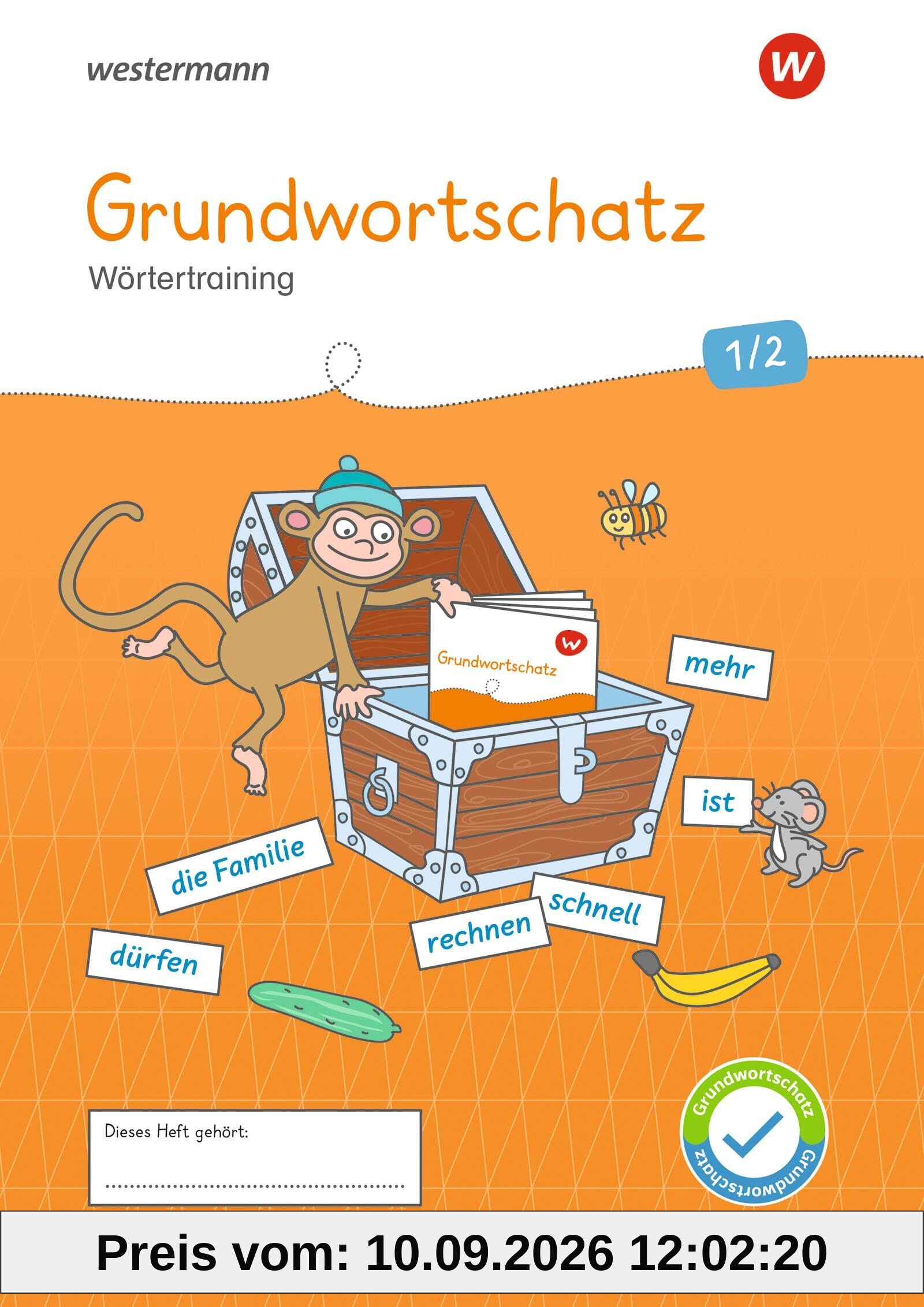 Westermann Unterrichtsmaterialien Grundschule: Grundwortschatz 1/2 (Westermann Unterrichtsmaterialien Grundschule: Für das Fach Deutsch)