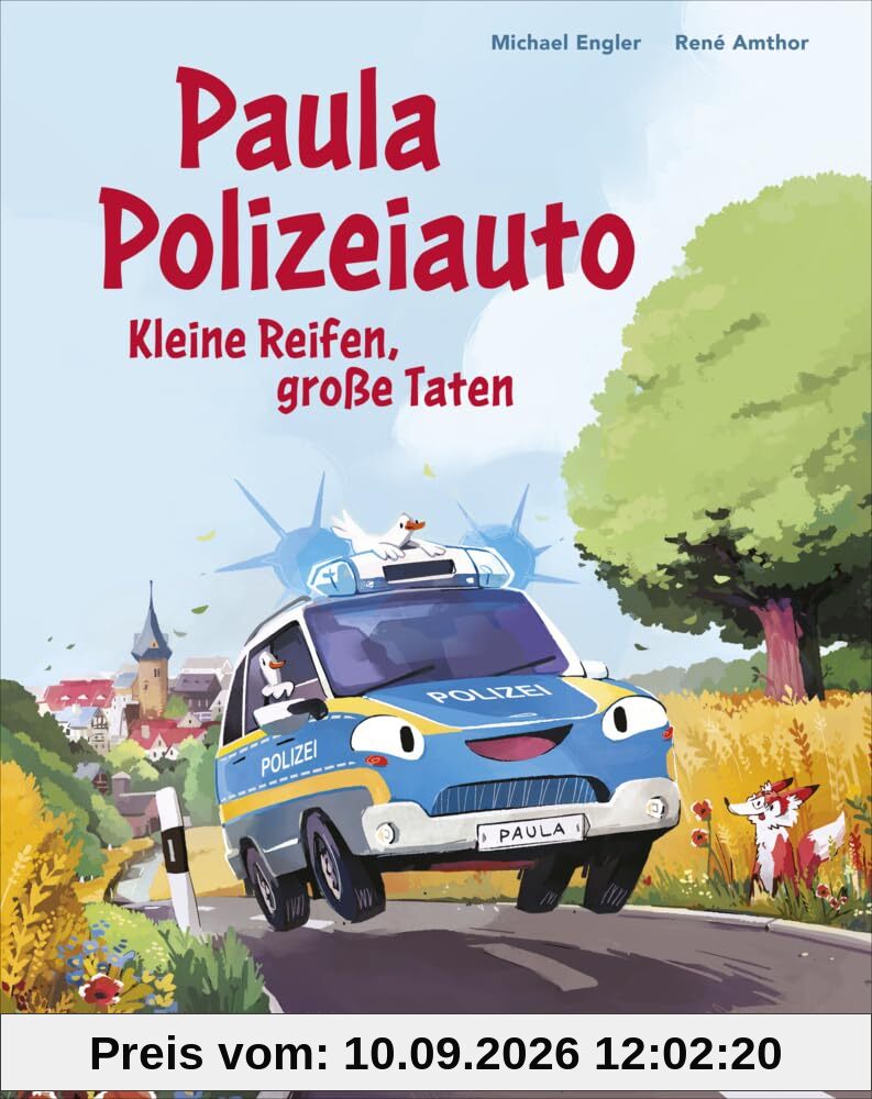 Paula Polizeiauto - Kleine Reifen, große Taten: Abenteuer-Bilderbuch ab 4 Jahren mit sprechenden Autos