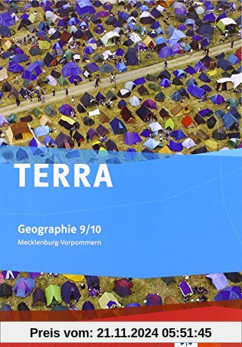 TERRA Geographie für Mecklenburg-Vorpommern / Schülerbuch 9./10. Klasse: Ausgabe für Gymnasien