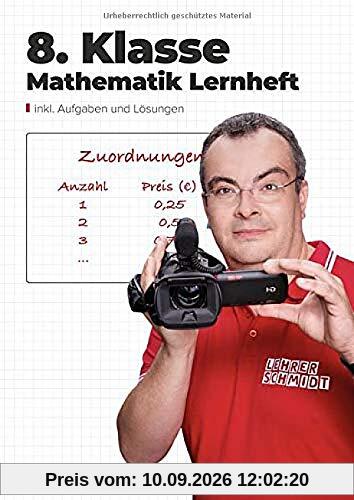 8. Klasse Mathematik Lernheft: StudyHelp und Lehrer Schmidt (Mathe mit Lehrer Schmidt: inklusive Lernvideos)